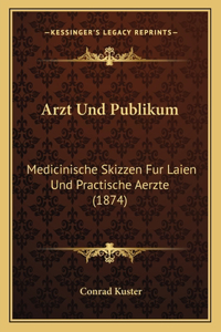 Arzt Und Publikum