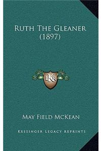 Ruth The Gleaner (1897)