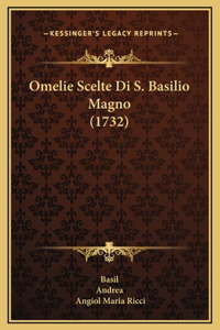 Omelie Scelte Di S. Basilio Magno (1732)