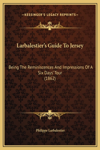 Larbalestier's Guide To Jersey