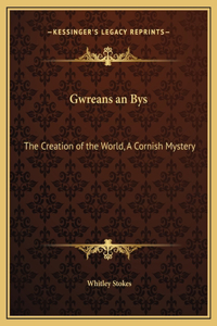 Gwreans an Bys