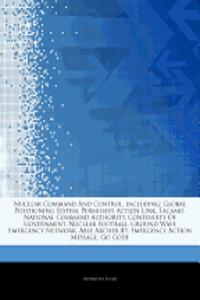 Articles on Nuclear Command and Control, Including