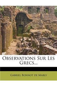 Observations Sur Les Grecs...