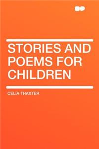 Stories and Poems for Children
