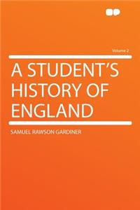 A Student's History of England Volume 2