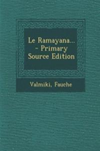 Le Ramayana... - Primary Source Edition