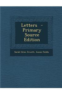 Letters - Primary Source Edition
