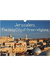 Jerusalem. the Holy City of Three Religions 2018
