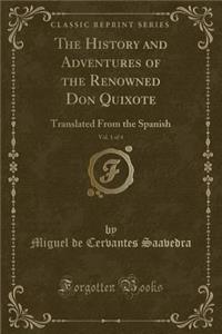 The History and Adventures of the Renowned Don Quixote, Vol. 1 of 4