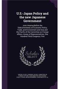 U.S.-Japan Policy and the new Japanese Government