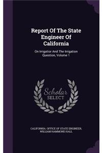 Report Of The State Engineer Of California
