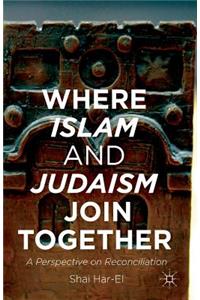 Where Islam and Judaism Join Together