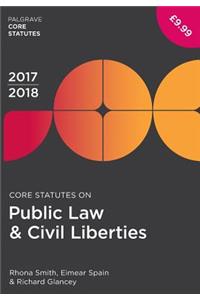 Core Statutes on Public Law & Civil Liberties 2017-18