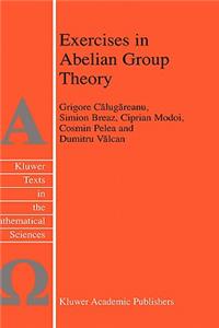 Exercises in Abelian Group Theory