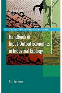 Handbook of Input-Output Economics in Industrial Ecology