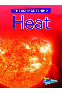 Heat