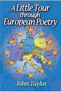 A Little Tour Through European Poetry