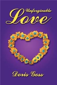 Unforgivable Love