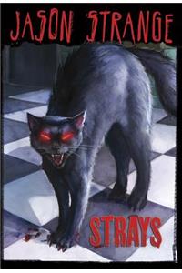 Jason Strange Strays