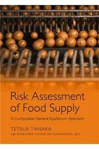 Risk Assessment of Food Supply