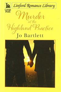 Murder At The Highland Practice