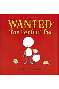 Wanted: The Perfect Pet