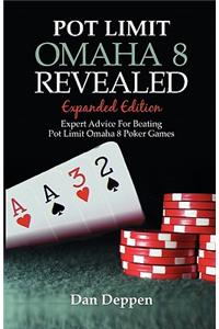 Pot Limit Omaha 8 Revealed Expanded Edition
