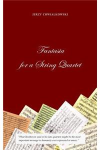 Fantasia for a String Quartet