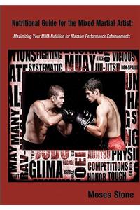 Nutritional Guide for the Mixed Martial Artist