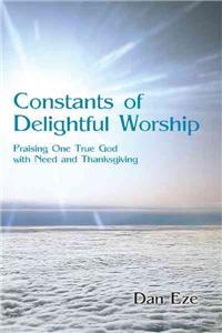 Constants of Delightful Worship