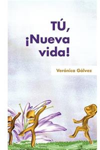 Tu, Nueva Vida!