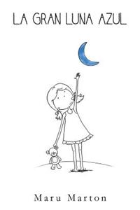 La Gran Luna Azul