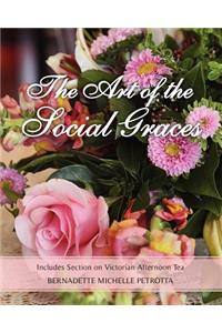 The Art of the Social Graces