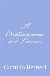 Il Cristianesimo e il Lavoro