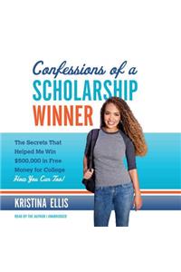 Confessions of a Scholarship Winner