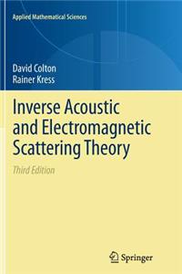 Inverse Acoustic and Electromagnetic Scattering Theory