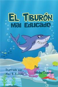 Tiburón mal educado