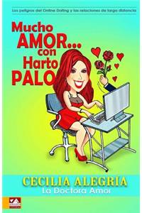 Mucho amor...con harto palo