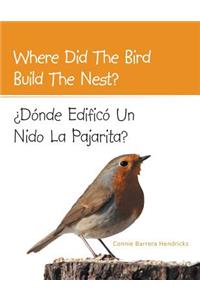 Where Did the Bird Build the Nest?