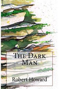 The Dark Man