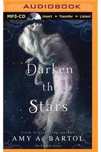 Darken the Stars