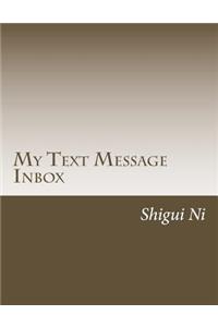 My Text Message Inbox