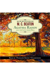 Agatha Raisin and the Love from Hell