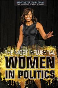 Most Influential Women in Politics
