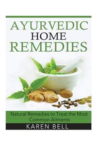 Ayurvedic Home Remedies