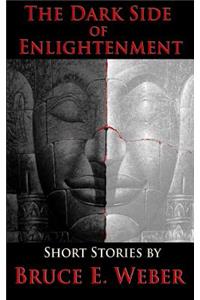 The Dark Side of Enlightenment