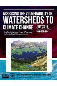 Assessing the Vulnerability of Watersheds to Climate Change