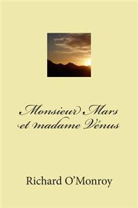 Monsieur Mars et madame Venus