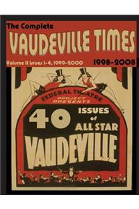 Vaudeville Times Volume II