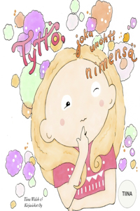 Tyttö, joka unohti nimensä TIINA